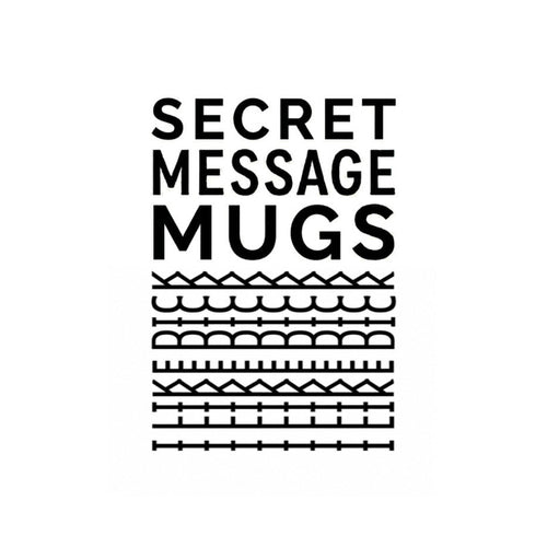 Secret Message Mugs